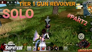 SOLO JOURNEY | TİER 1 GUN REVOLVER | SOLO | #PART2 | LAST İSLAND OF SURVİVAL TÜRKÇE | LAST DAY RULES