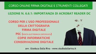 CORSO UDEMY FIRMA DIGITALE:  IMPORTANZA DI ACROBAT READER  #06.6.1