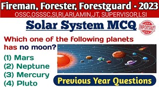 Solar System MCQ for Fireman,SI, Forester, Forestguard by Odisha School Classes