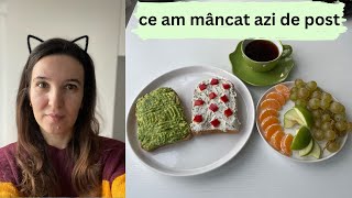 Ce mănânc într-o zi || Meniu de post #19