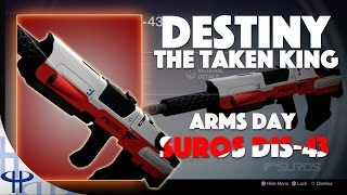 Destiny - The Taken King - Arms Day - SUROS DIS-43