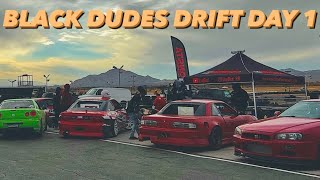 BLACK DUDES DRIFT DAY 1