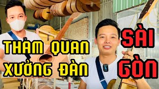 ĐI SÀI GÒN CÙNG XUÂN ĐỨC | THĂM XƯỞNG ĐÀN GUITAR KEY MUSIC