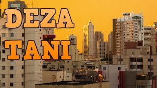 Deza - Tani ( Official audio )