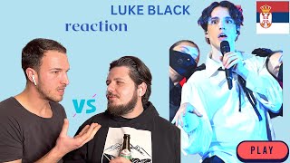 (Samo mi se spava)-Luke Black to Eurovision SERBIA 2023 Reaction