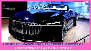 Live Lavishly: Transform Your Reality With Powerful Luxury & Abundance Affirmations