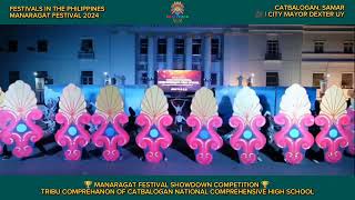 TRIBU COMPREHANON OF CNCHS | MANARAGAT FESTIVAL 2024 GRAND SHOWDOWN COMPETITION CHAMPION