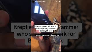 Krept exposes a scammer