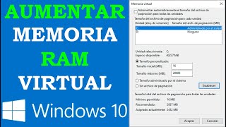 AUMENTAR RAM VIRTUAL WINDOWS 10