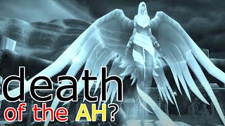 Death of the AH?  Wow...