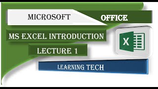 Introduction to MS Excel | Lecture 1