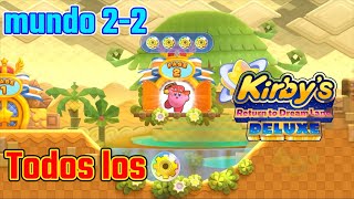 TODOS LOS ENGRANES Kirby´s Return To Dream Land DELUXE Mundo 2-2