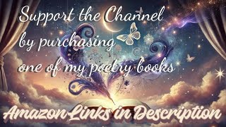 Support the Channel - My Poetry books in description ❤️