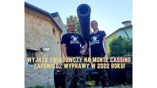 Wyjazd zwiadowczy na Monte Cassino - wykopki i zwiedzanie - zapowiedź wyprawy w 2022 roku!