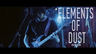 Elements Of Dust – Welcome to Home (Rock moroz live)