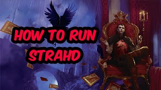 D&D | How to run Strahd | DM Tips for playing Villains