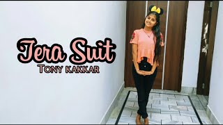 Tera Suit -tony kakkar (dance cover) #tonykakkar #terasuit #Shorts #songdance