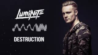 Luminite - Destruction