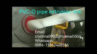 OPVC pipe line oriented PVC-O pipe extrusion line for save 50% raw material reach class450 class500