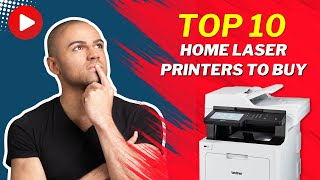 Top 10 Home Laser Printers to Buy | Printer Tales