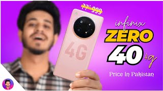 Infinix Zero 40 4G - First Look in Pakistan with AI Features 🔥 | Infinix Zero 40 Price in Pakistan