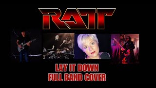 Ratt - Lay It Down (Full Band Cover)