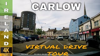 Virtual Drive in Carlow Town | 4K Dash Cam | Explore Ireland Driving | Summer 2021