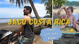 JACO COSTA RICA | TRAVEL WITH BABY VLOG | ג'אקו קוסטה ריקה