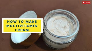 How to make multivitamin cream for skin repair/ Skin repair cream recipe