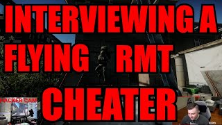 Interviewing A RMT Cheater On Escape From Tarkov 2023