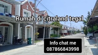 jual rumah di citraland tegal