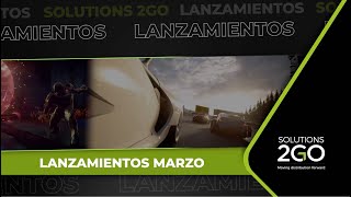 Lanzamientos Marzo