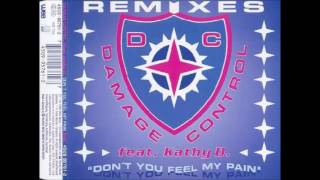 Damage Control - Don't You Feel My Pain(Remix Vocal)1993