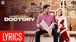 Doctory (LYRICS) | Mankirt Aulakh | New Latest Punjabi Song 2024