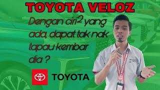 Veloz atau Alza, jom tengok apa yang ada dengan Toyota Veloz (Review)