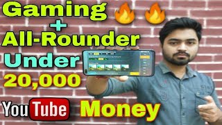 Best Gaming + All-Rounder Budget Smartphone Under 20,000 August 2020| Smartphone from YouTube Money