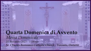 24 dicembre 2023: Messa Domenicale | Quarta Domenica di Avvento