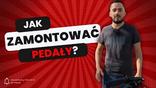 Chcesz szybko przykręcić pedały w rowerze? Zobacz jakie to proste!