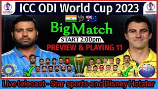 ICC World Cup 2023 - Match 5 | India vs Australia  playing 11 | CWC India vs Aus schedule & live |