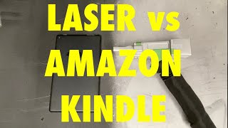 LASER versus AMAZON KINDLE