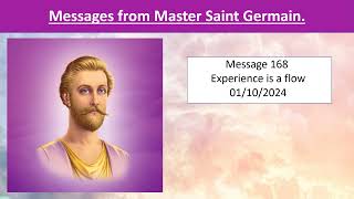 Message from Saint Germain 168 - Experience is a flow - 01/10/2024