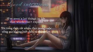 Good intentions - Dappy   |Lyrics+vietsub|