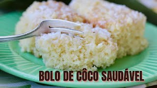 Bolo de Coco Saudável - Fácil e Delicioso! Sem Trigo, Sem Leite e Sem Manteiga - Você Vai Amar!