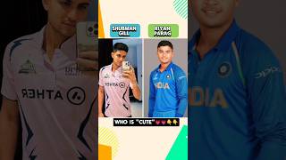 Indian cricketer 😂 Shubman Gill and Riyan Parag 💗 life journey #shubmangill #indiancricket #shorts