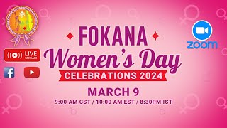 FOKANA WOMENS DAY CELEBRATIONS 2024