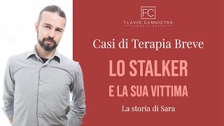 Lo stalker e la sua vittima