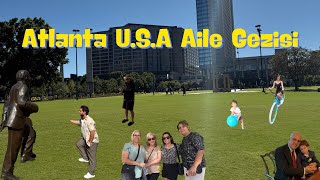 Amerika Atlanta’da Bir Gün / Ailecek Harika Bir Gün Geçirdik !