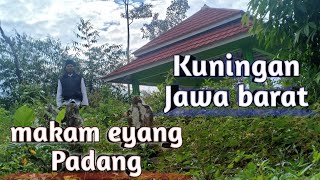 Makam eyang Padang Kuningan Jawa barat garawangi karamat wangi godong