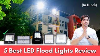 5 Best LED Flood Light Types In India | Outdoor LED Lighting Review | Buying Guide In Hindi (2022)