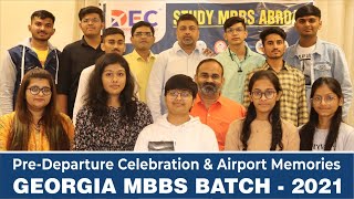 Predeparture Celebration & Airport Memories | GEORGIA MBBS Batch 2022